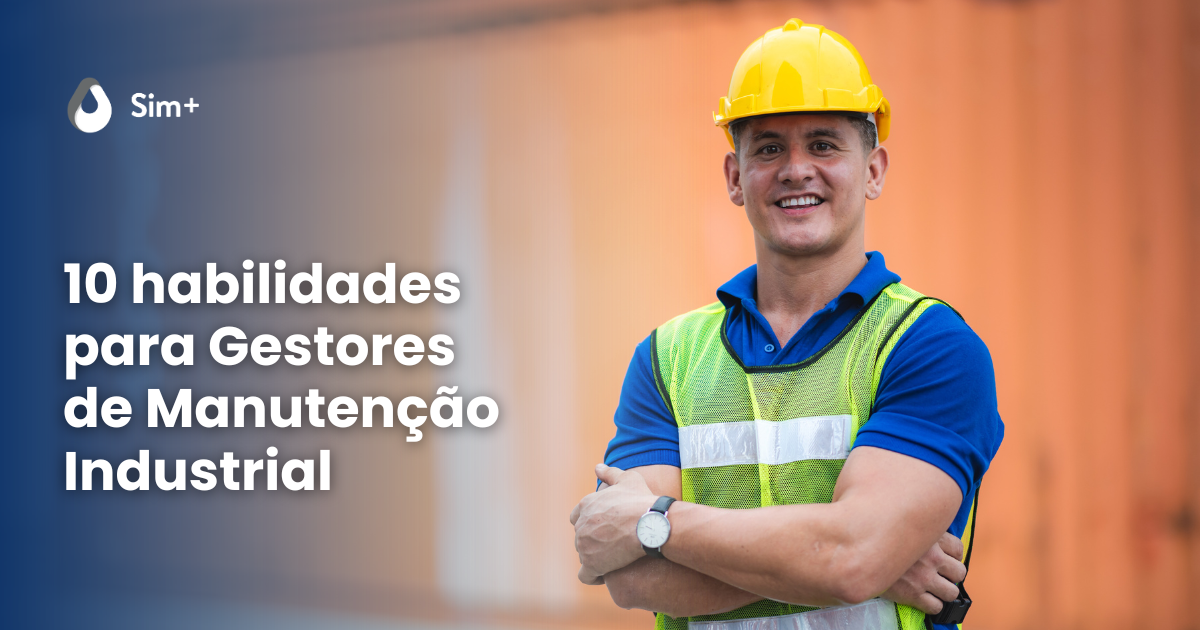 gestor de manutenção industrial dicas para melhorar as habilidades